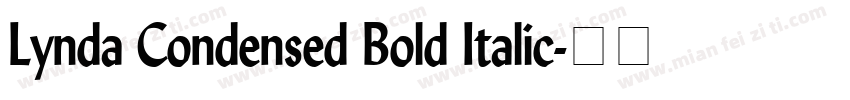 Lynda Condensed Bold Italic字体转换